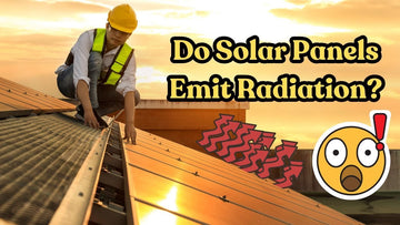 Do Solar Panels Emit Radiation